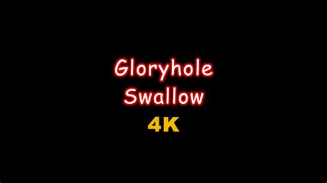 gloryholeswallow forum|Gloryholeswallow Videos